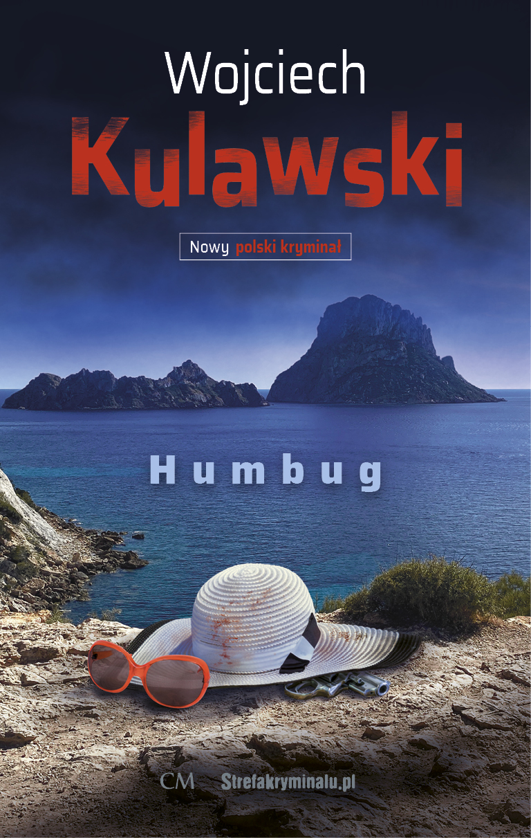 Wojciech Kulawski, Humbug