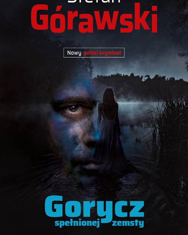 Gorycz spełnionej zemsty